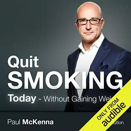 Quit Smoking Today Without Gaining Weight by Paul McKenna book
